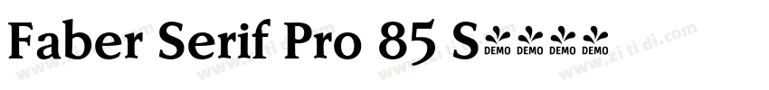 Faber Serif Pro 85 S字体转换
